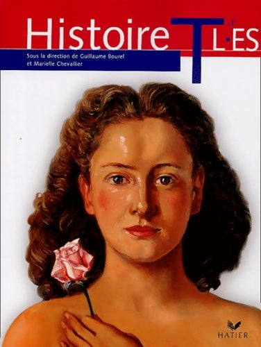 Livrenpoche : Histoire : Manuel terminales L ES - G. Bourel - Livre