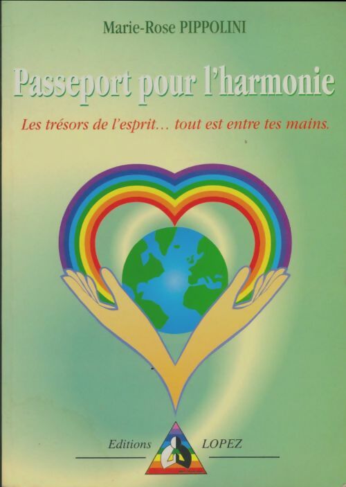 Livrenpoche : Passeport pour l'harmonie - Marie-Rose Pippolini - Livre