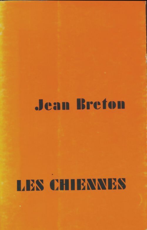 Les chiennes  - Jean Breton -  Cypris - Livre