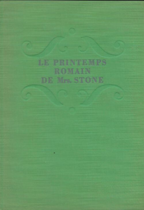Livrenpoche : Le printemps romain de Mrs Stone - Tennessee Williams - Livre