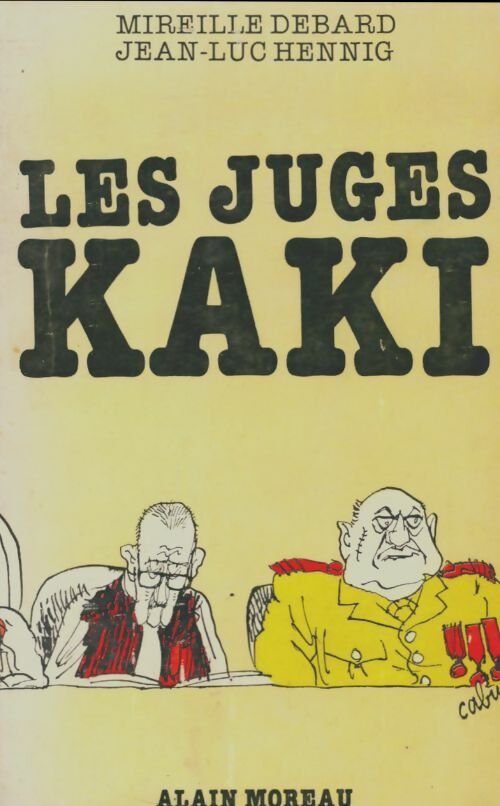 Livrenpoche : Les juges kaki - Mireille Debard - Livre