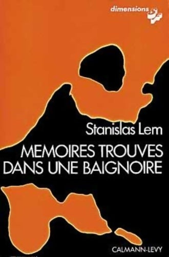 Livrenpoche : Mémoires trouvés dans une baignoire - Stanislas Lem - Livre