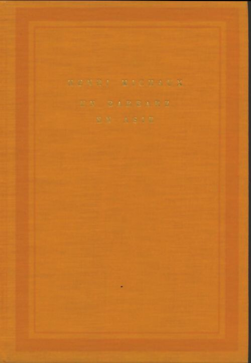 Livrenpoche : Un barbare en Asie - Henri Michaux - Livre