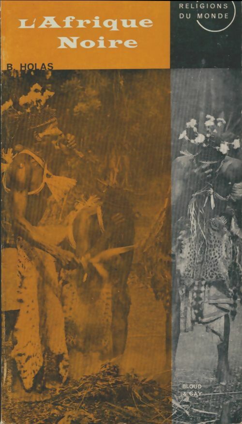 Livrenpoche : L'Afrique noire - B. Holas - Livre