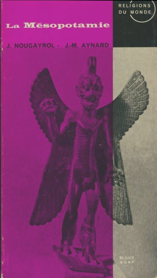 Livrenpoche : La Mésopotamie - J Nougayrol - Livre