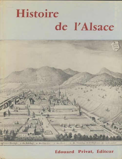 Histoire de l'Alsace - Philippe Dollinger -  Univers de la France - Livre