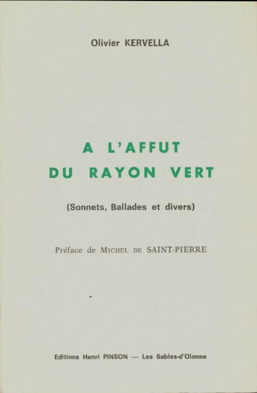 Livrenpoche : À l'affut du rayon vert - Olivier Kervella - Livre
