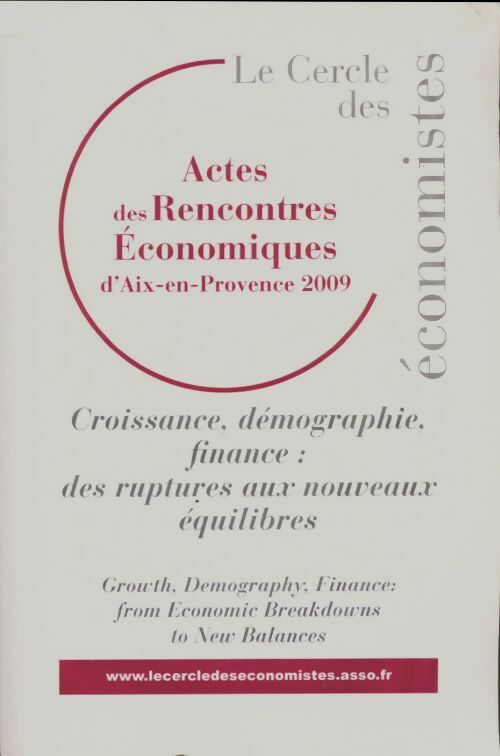Livrenpoche : Croissance, démographie, finance : Des ruptures aux nouveaux équilibres - Collectif - Livre