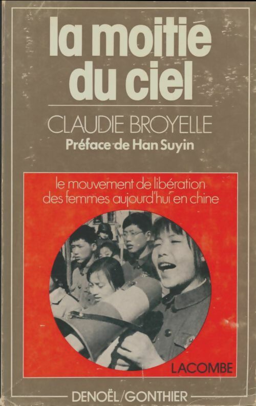 Livrenpoche : La moitié des femmes - Claudie Broyelle - Livre