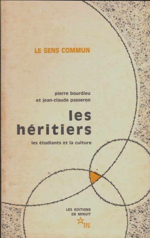 Livrenpoche : Les héritiers. Les étudiants et la culture - Pierre Bourdieu, Jean-Claude Passeron - Livre