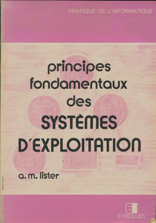 Livrenpoche : Principes fondamentaux des systèmes d'exploitation - A.M Lister - Livre