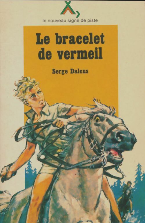 Livrenpoche : Le prince Eric Tome I : Le bracelet de vermeil - Serge Dalens - Livre
