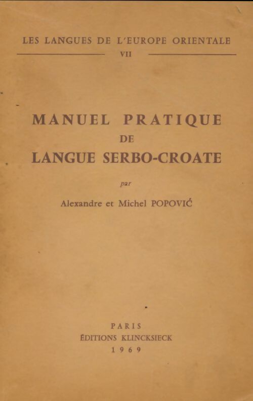 Livrenpoche : Manuel pratique de langue serbo-croate - Michel Popovic - Livre