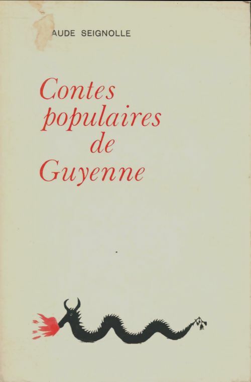 Livrenpoche : Contes populaires de Guyenne - Claude Seignolle - Livre