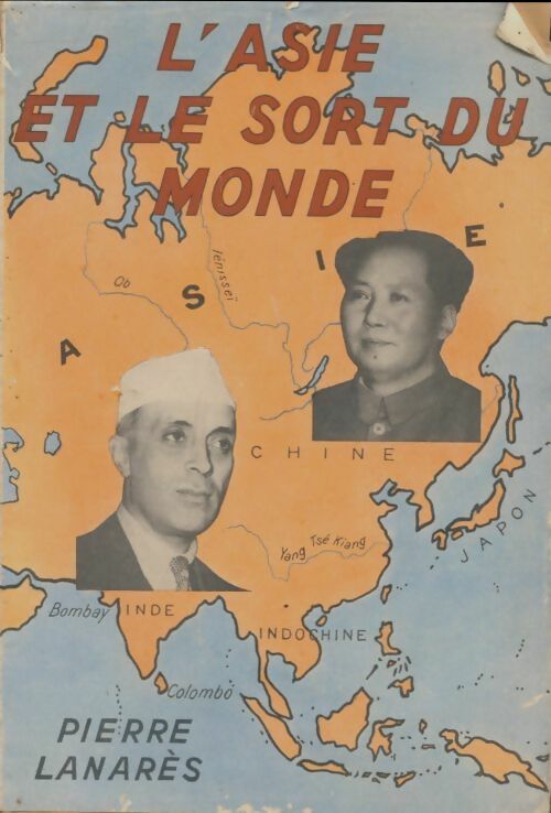 Livrenpoche : L'Asie et le sort du monde - Pierre Lanarès - Livre