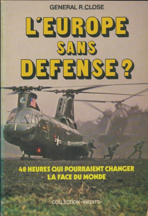 Livrenpoche : L'europe sans défense? - Robert Close - Livre