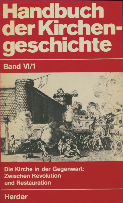Livrenpoche : Handbuch der kirchengeschichte Band VI/1 - Collectif - Livre