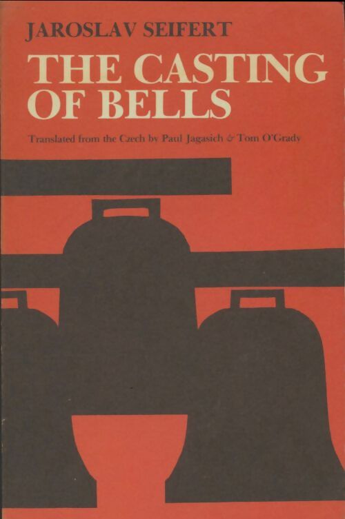 Livrenpoche : The casting of belles - Jaroslav Seifert - Livre