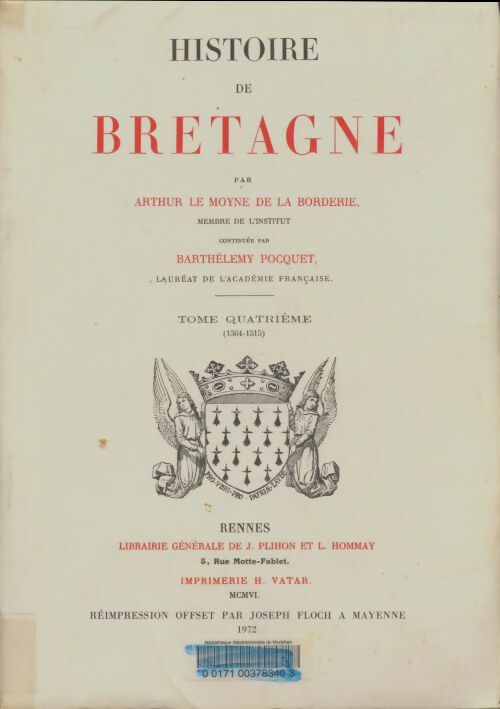 Livrenpoche : Histoire de Bretagne Tome IV - Arthur Le Moyne De La Borderie - Livre