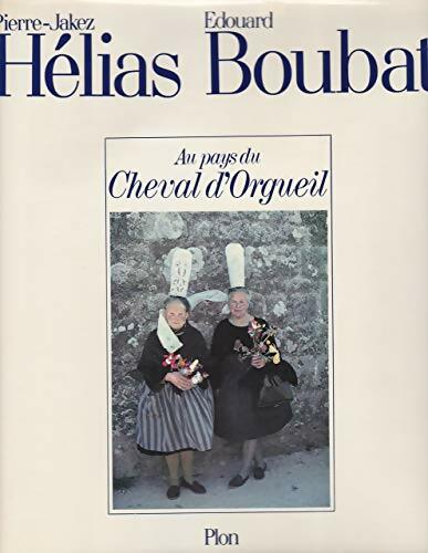 Livrenpoche : Au pays du cheval d'orgueil - Pierre-Jakez Hélias - Livre