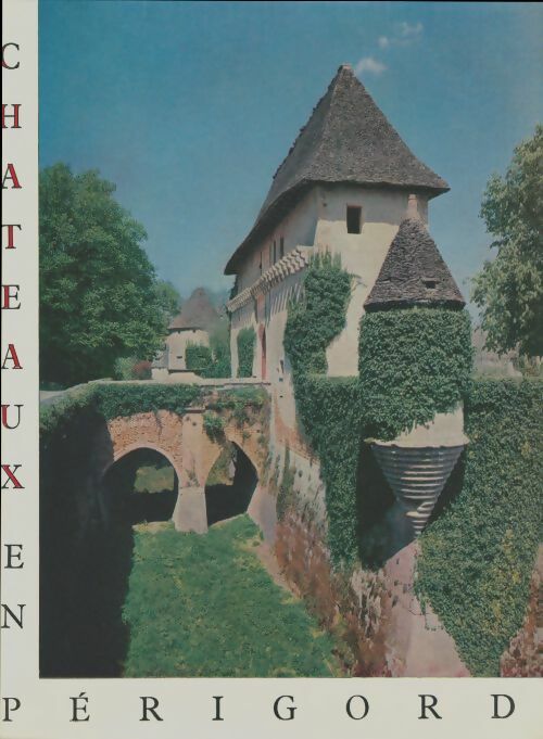 Livrenpoche : Châteaux en Périgord - Jean Secret - Livre