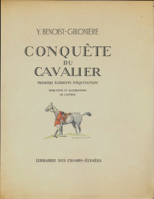 Livrenpoche : Conquête du cavalier - Yves Benoist-Gironière - Livre