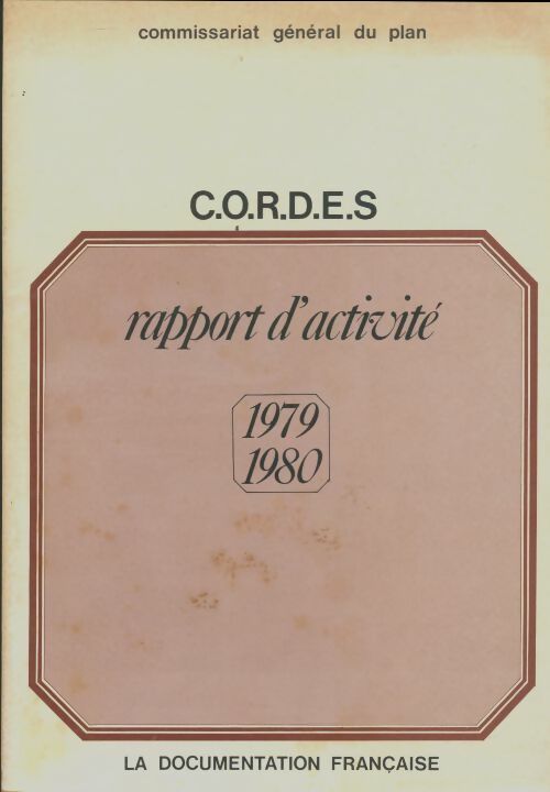 Livrenpoche : CORDES rapport d'activité 1979-1980 - Collectif - Livre