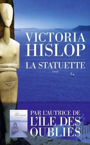Livrenpoche : La Statuette - Victoria Hislop - Livre