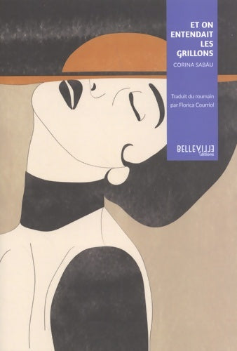 Livrenpoche : Et on entendait les grillons - Corina Sabau - Livre