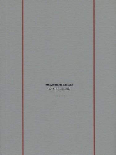 Livrenpoche : L'ascenseur - Emmanuelle Ménard - Livre
