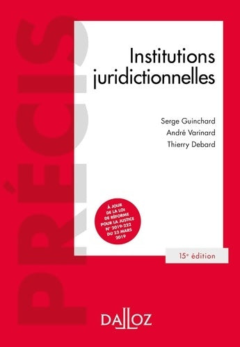Livrenpoche : Institutions juridictionnelles - Serge Guinchard - Livre