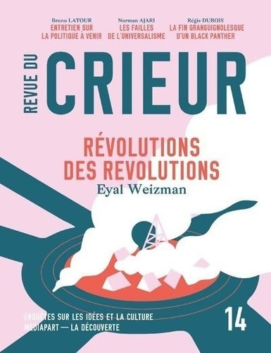 Livrenpoche : Revue du Crieur N°14 - Société ... Mediapart - Livre