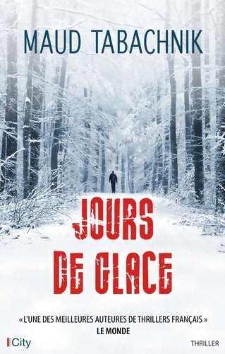 Livrenpoche : Jours de glace - Maud Tabachnik - Livre