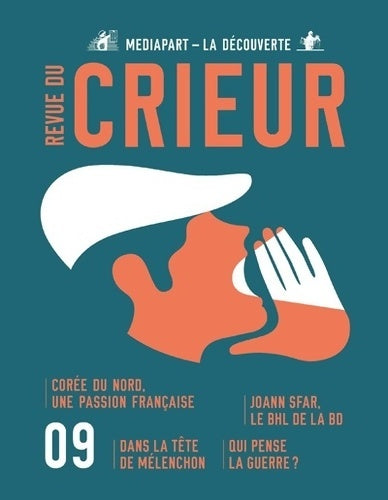Livrenpoche : Revue du Crieur N°9 - Mediapart La DÉcouverte - Livre