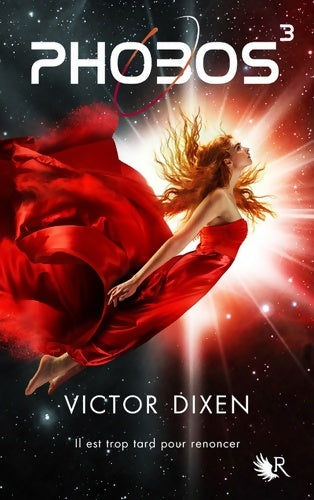 Livrenpoche : Phobos Tome III - Victor Dixen - Livre
