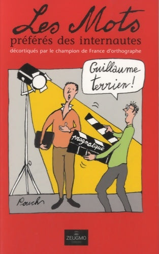 Livrenpoche : Mots Préférés des Internautes - Guillaume Terrien - Livre