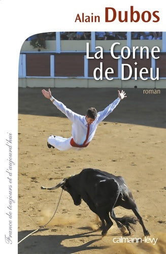 Livrenpoche : La corne de dieu - Alain Dubos - Livre