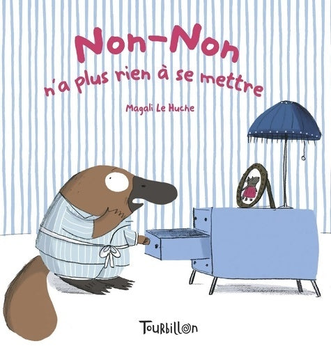 Livrenpoche : Non-Non n'a plus rien à se mettre - Le-Huche-M - Livre