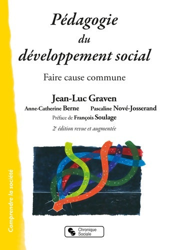 Livrenpoche : Pédagogie du développement sociale : Faire cause commune - Jean-Luc Graven - Livre
