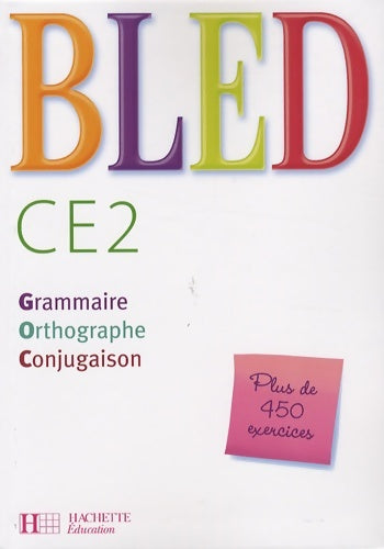 Livrenpoche : Bled CE2 - Livre de l'élève - Ed. 2008 - Daniel Berlion - Livre