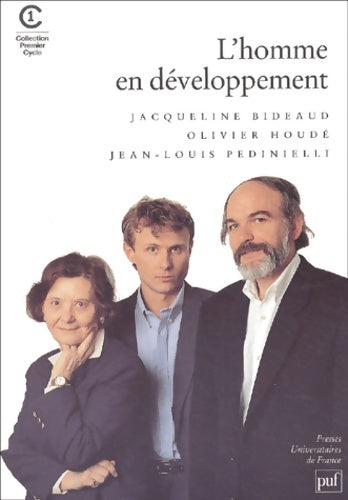 Livrenpoche : L'homme en développement - Jean-Louis Pedinielli, Olivier Houdé, Jacqueline Bideaud - Livre