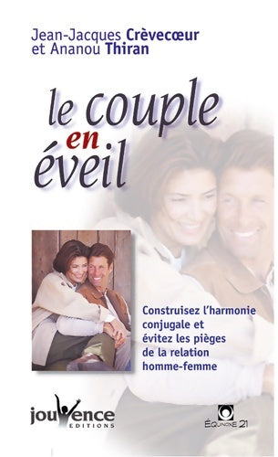 Livrenpoche : Le couple en éveil - Jean-Jacques Crèvecoeur - Livre