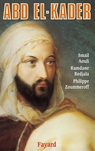 Livrenpoche : Abd el-Kader - Smaïl Aouli - Livre