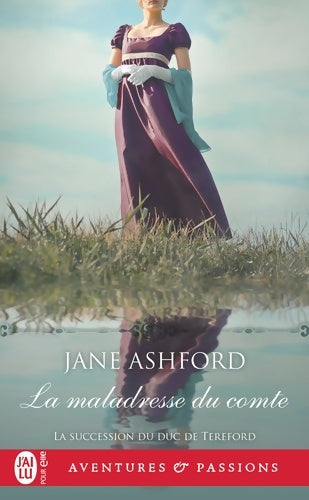 Livrenpoche : La maladresse du comte - Jane Ashford - Livre