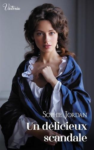 Livrenpoche : Un délicieux scandale - Sophie Jordan - Livre