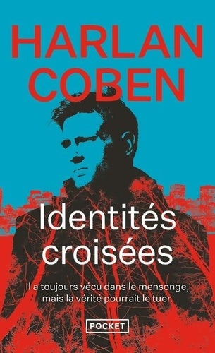 Livrenpoche : Identités croisées - Harlan Coben - Livre