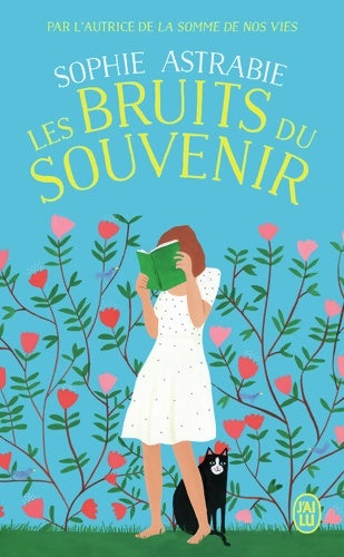 Livrenpoche : Les bruits du souvenir - Sophie Astrabie - Livre