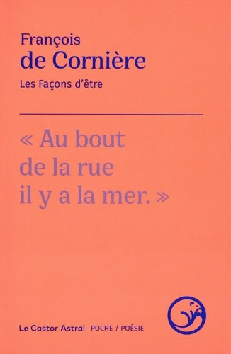 Livrenpoche : Les façons d'être - François De Cornière - Livre