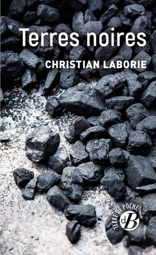 Livrenpoche : Terres noires - Christian Laborie - Livre