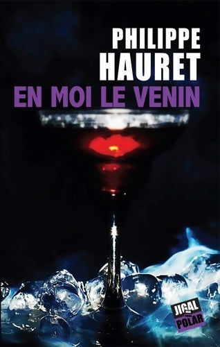 Livrenpoche : En moi le venin - Philippe Hauret - Livre